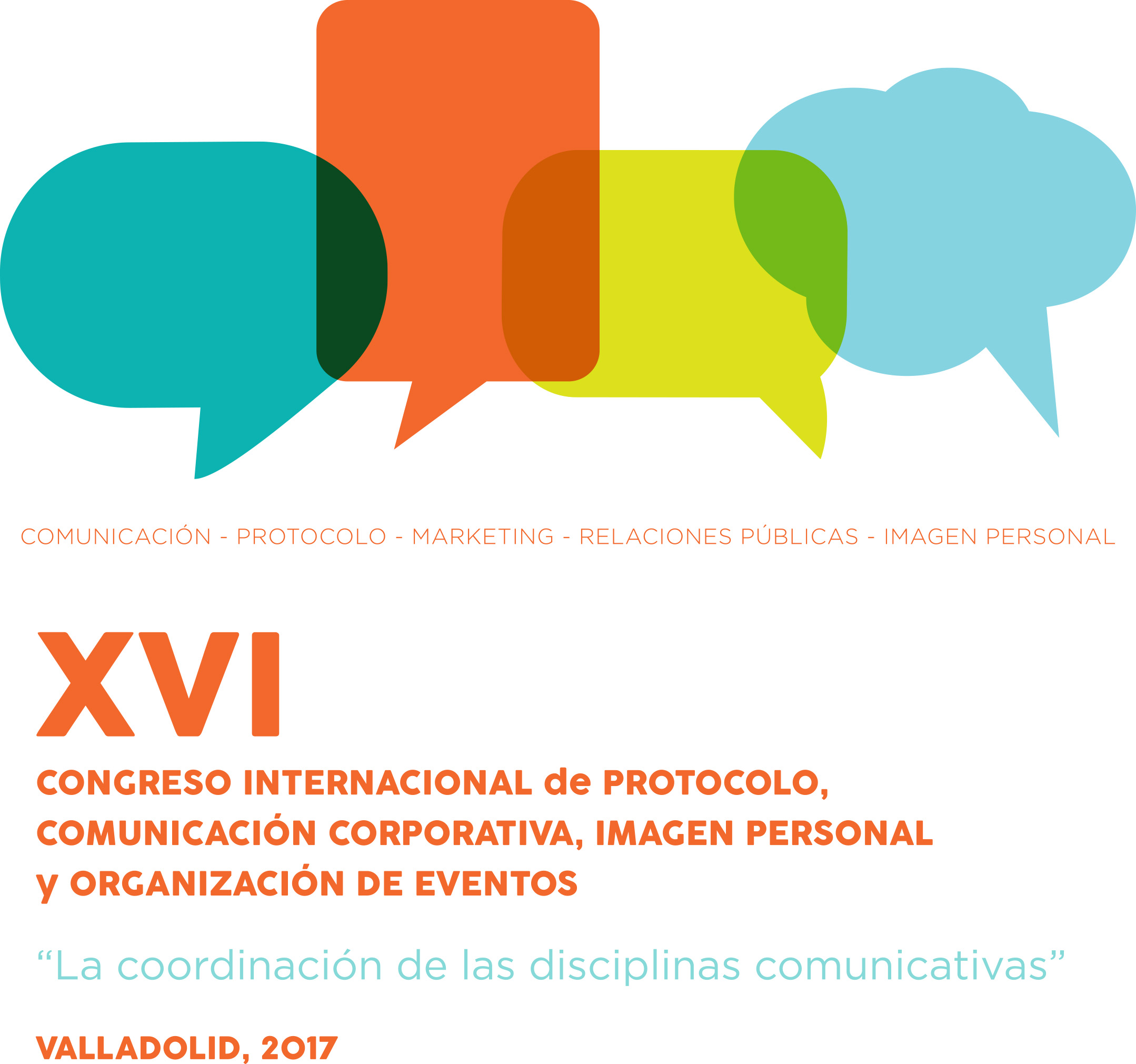 Seguimos con el XVI CONGRESO INTERNACIONAL DE PROTOCOLO, COMUNICACIÓN ...